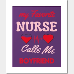 My Favorite Nurse Calls Me Boyfriend Posters and Art